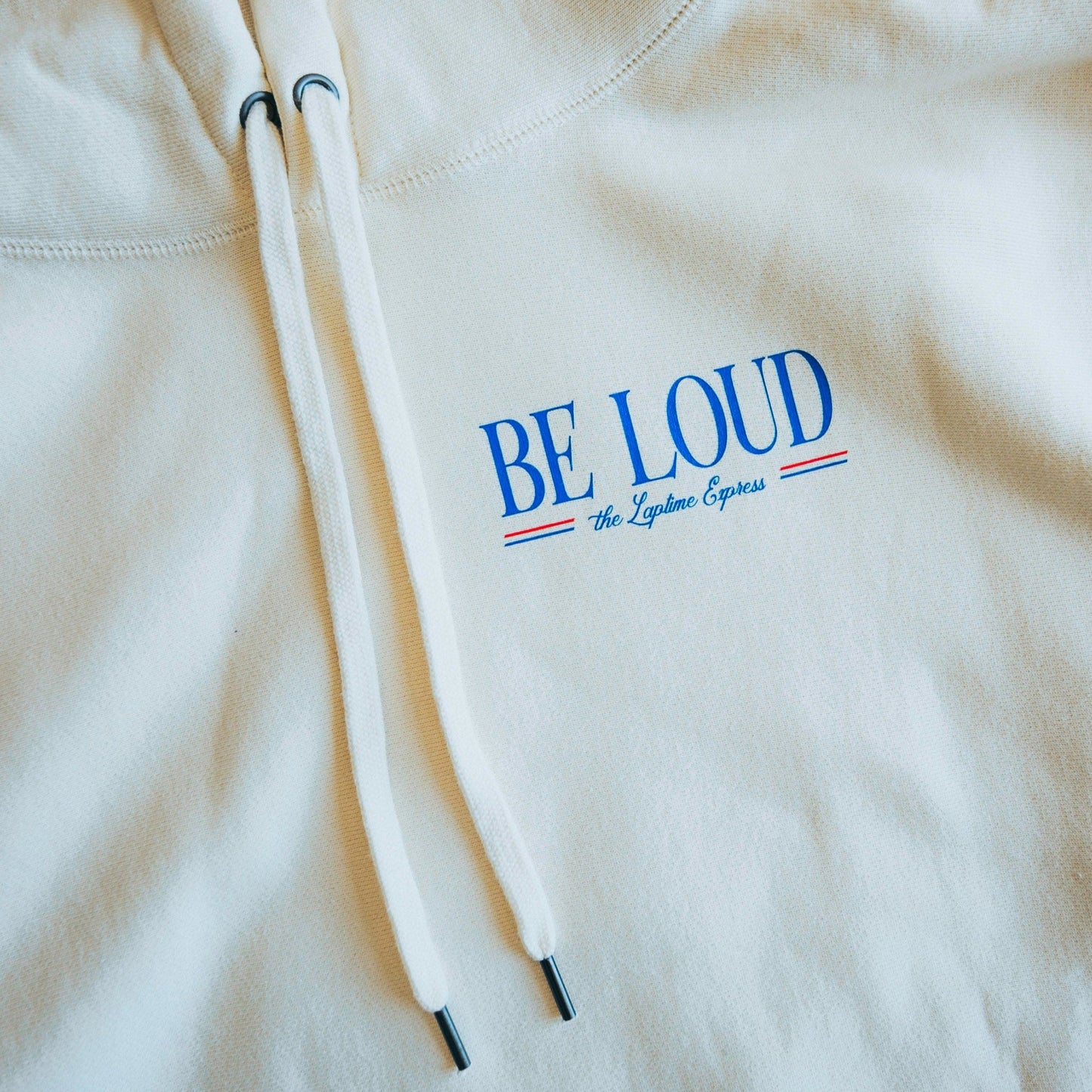 Be Loud LapTime Express Hoodie - Crème