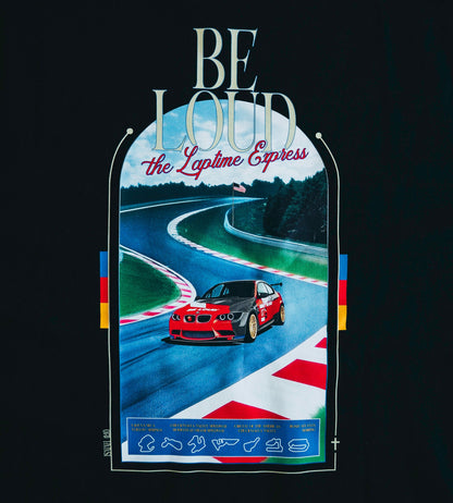 Be Loud Laptime Express Tee - Black